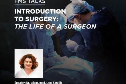 FMS Talks: Introduction to Surgery: The Life of a Surgeon